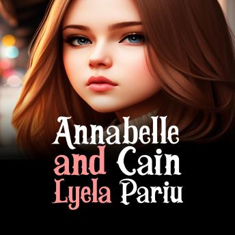 Annabelle and Cain