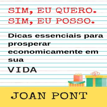[Portuguese] - Dicas essenciais para prosperar economicamente em sua vida.