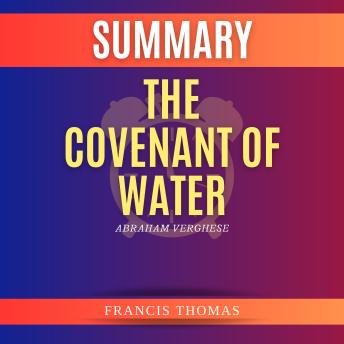 Study Guide of The Covenant of Water by Abraham Verghese