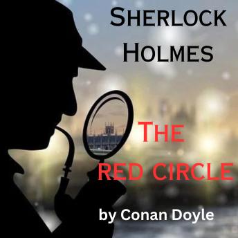 Sherlock Holmes: The Red Circle