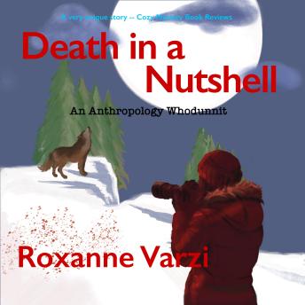 Death in a Nutshell: An Anthropology Whodunit