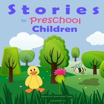 Stories for Preschool Children: Beautiful Tales