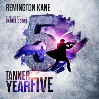 Tanner: Year Five