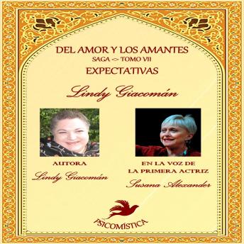 DEL AMOR Y LOS AMANTES TOMOVII: ESPECTATIVAS