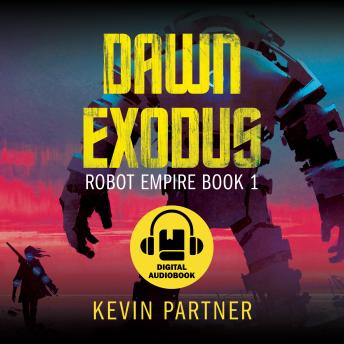 Download Dawn Exodus: A Science Fiction Space Opera Audio Adventure by Kevin Partner