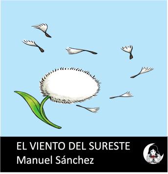 [Spanish] - El viento del sureste