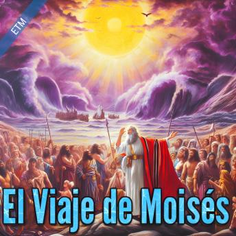[Spanish] - El Viaje de Moisés
