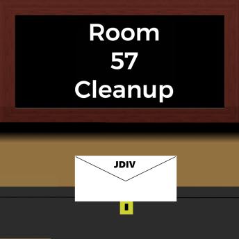 Room 57 Cleanup