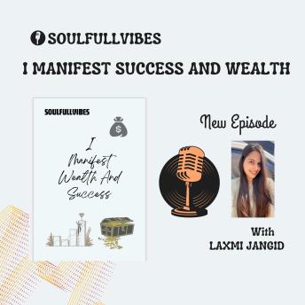 Download I Manifest Success And Wealth In My Life by Laxmi Jangid: Success and wealth by Laxmi Jangid