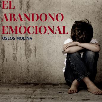 [Spanish] - El abandono emocional