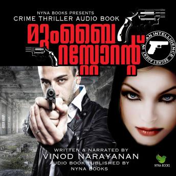[Malayalam] - Mumbai Restaurant /മുംബൈ റസ്റ്റോറന്‍റ് / Crime Thriller Novel: Indian Spy Series