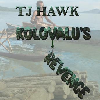 Download Kolovalu's Revenge by Tj Hawk