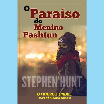 [Portuguese] - O Paraíso do Menino Pashtun