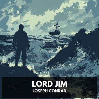 Lord Jim (Unabridged)