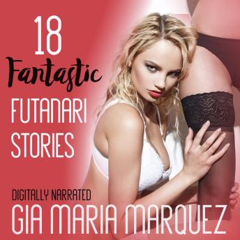 18 Fantastic Futanari Stories