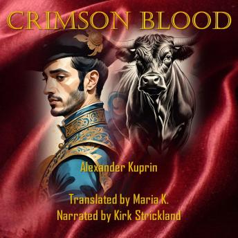 Download Crimson Blood by Alexander Kuprin