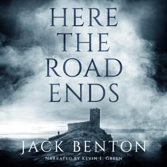 Download Here the Road Ends by Jack Benton