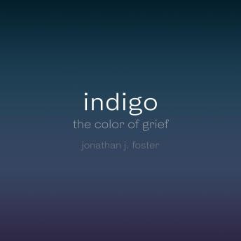 indigo: the color of grief