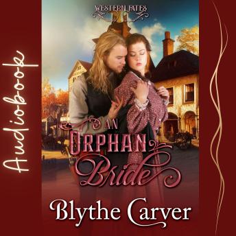 Download 1 An Orphan Bride by Blythe Carver