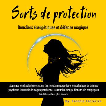 [French] - Sorts de protection: Boucliers énergie et défense magique
