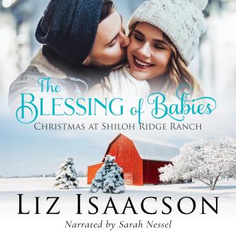 The Blessing of Babies: A Glover Family Saga Novella