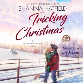 Tricking Christmas: A Sweet Western Holiday Romance