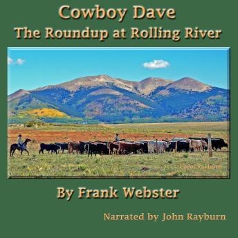 Cowboy Dave: The Roundup at Rolling River