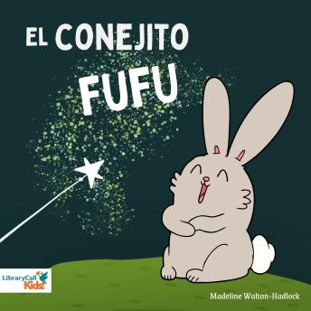 [Spanish] - El conejito Fufu