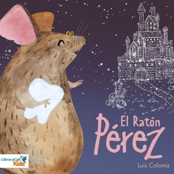 [Spanish] - El Ratón Pérez