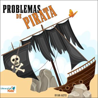 [Spanish] - Problemas de pirata