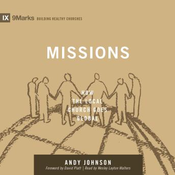 Missions: How the Local Church Goes Global
