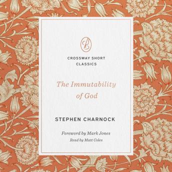 The Immutability of God