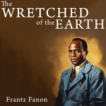 Download Wretched of the Earth by Frantz Fanon
