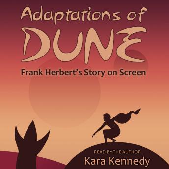 Download Adaptations of Dune by Kara Kennedy