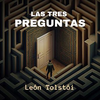 [Spanish] - Las Tres Preguntas