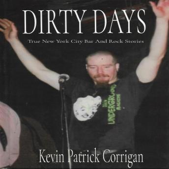 Download Dirty Days by Kevin Patrick Corrigan