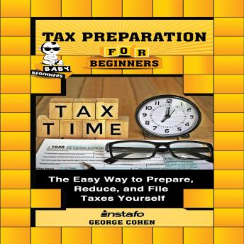 Download Tax Preparation for Beginners by Instafo , George Cohen