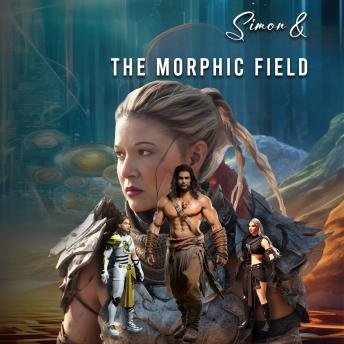 Simon and The Morphic Field