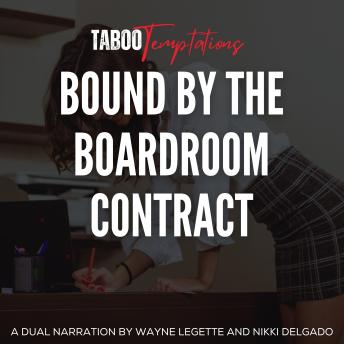 Download Bound by the Boardroom Contract by Taboo Temptations
