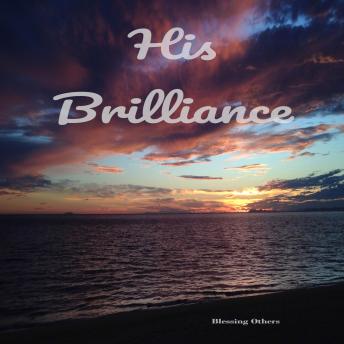 Download His Brilliance by Blessing Others
