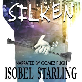 Download Silken by Isobel Starling