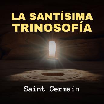 [Spanish] - La Santísima Trinosofía