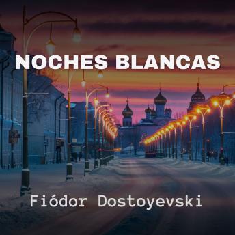 Noches Blancas