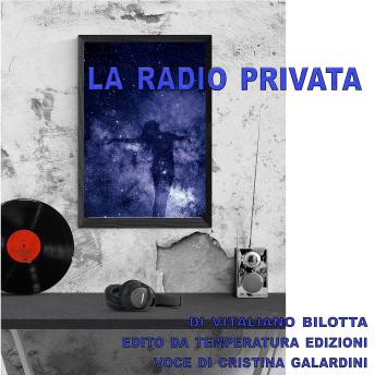 [Italian] - La radio privata