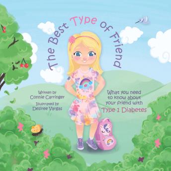 The Best Type of Friend: What you need to know about your friend with Type 1 Diabetes