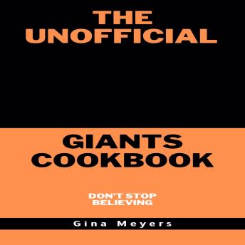The Unofficial Giants Cookbook, Don't Stop Believing