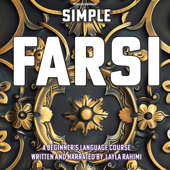 Simple Farsi: A Beginner's Language Course - Leyla Rahimi episode artwork