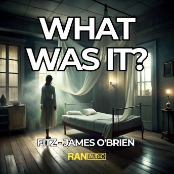 What Was It?