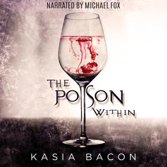 The Poison Within: An Order Universe Story