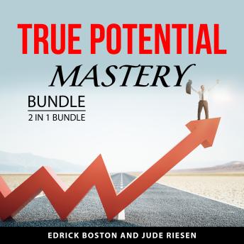 True Potential Mastery Bundle, 2 in 1 Bundle: Living Your Strengths and Discover Your Strengths